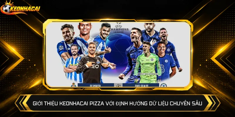 Giới thiệu Keonhacai Pizza với định hướng dữ liệu chuyên sâu